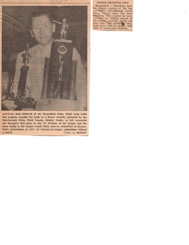 Captain Bob Kirsch of the Bergenfield Police Pistol Team newspaper clipping Oct 6 1957 includes brief article Kirsch Receives Gift.jpg