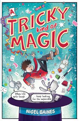 Book Cover of "Tricky Kind of Magic" by Nigel Baines