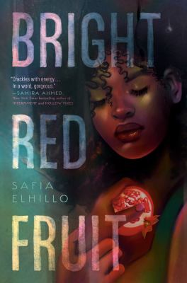 Cover for Bright Red Fruit by Safia Elhillo