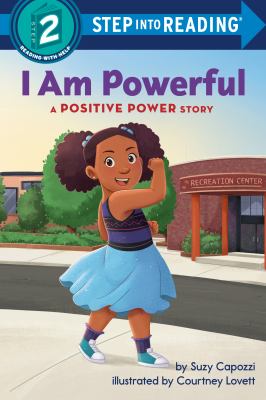 Cover for I am Powerful: A Positive Power Story by Suzy Capozzi