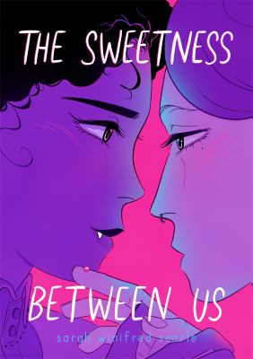 Cover for The Sweetness Between Us by Sarah Winifred Searle